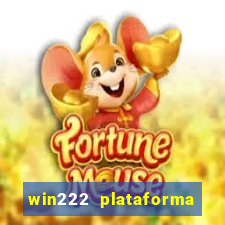 win222 plataforma de jogos